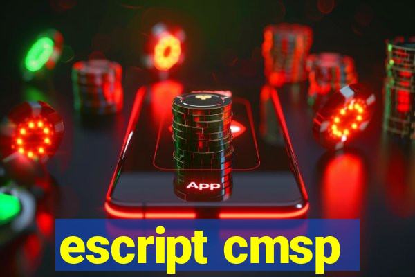 escript cmsp